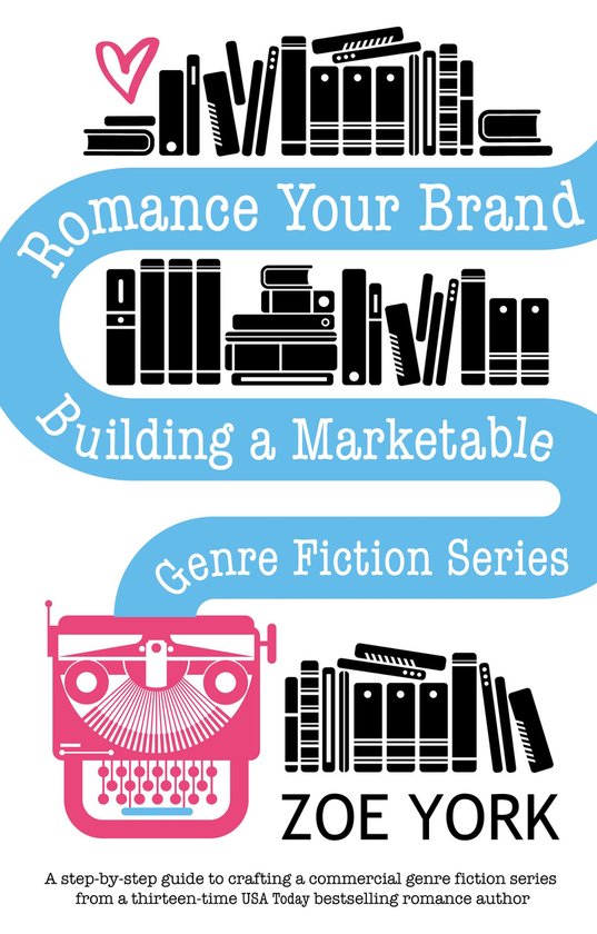 Publishing How To 1 - Romance Your Brand - cover