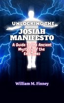 UNLOCKING THE JOSIAH MANIFESTO