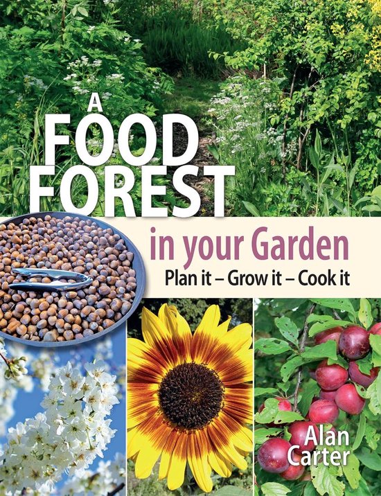 A Food Forest in Your Garden - cover