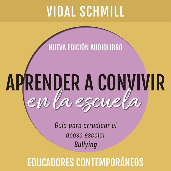 Aprender a convivir en la escuela. Guía para erradicar el a ... - cover