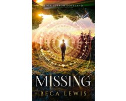 Stories From Doveland 7 - Missing