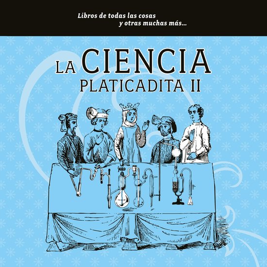 La ciencia platicadita II - cover