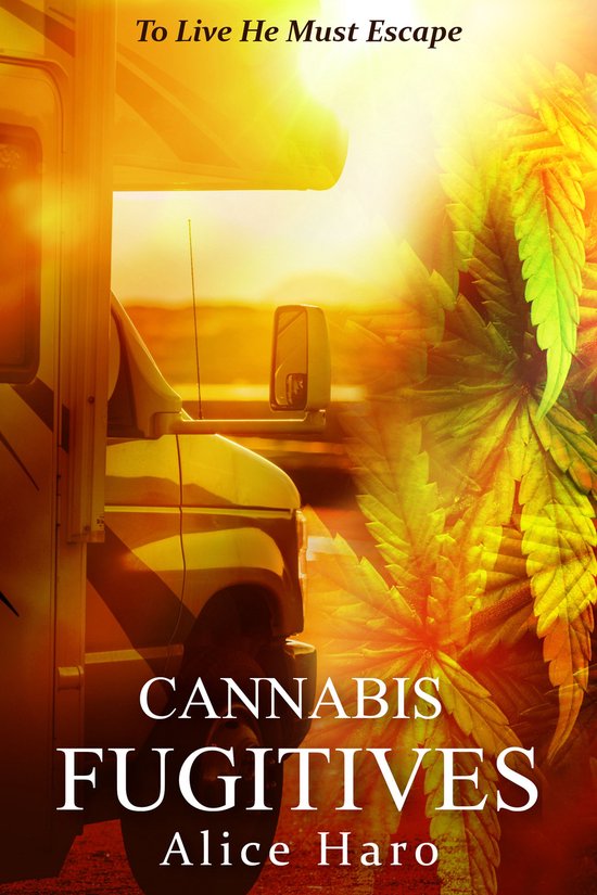 Cannabis Fugitives - cover