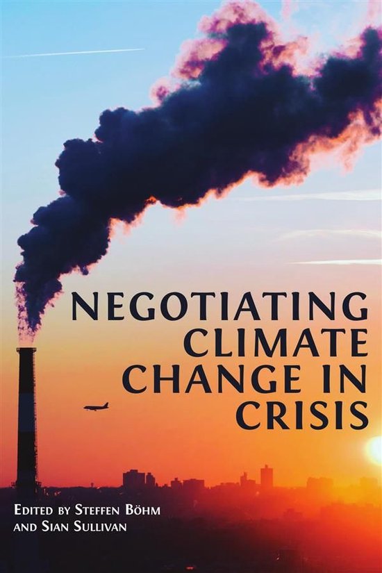 Negotiating Climate Change in Crisis - cover