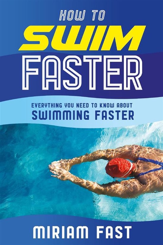 How to swim faster - cover