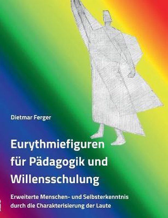 Eurythmiefiguren für Pädagogik und Willensschulung - cover
