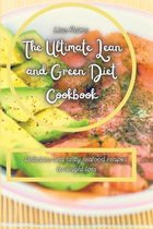 The ultimate lean and green diet cookbook