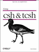 Using csh and tsch