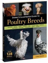 Storey'S Illustrated Guide To Poultry Breeds