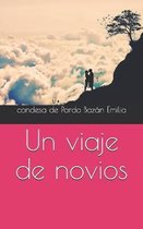 Un viaje de novios