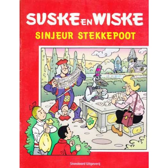 Suske en Wiske - Sinjeur Stekkepoot (compleet incl alle plaatjes)