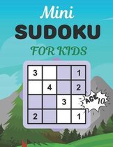 Mini SUDOKU FOR KIDS Age 10