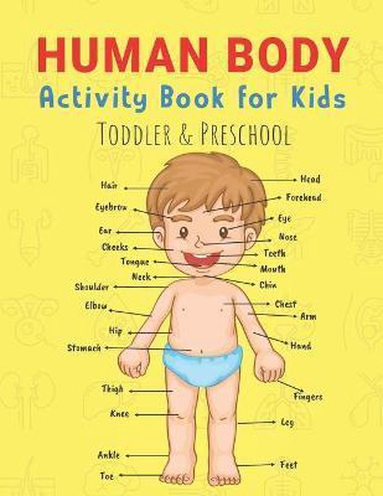 Human Body Activity Book for Kids Toddler & Preschool 9798727697320