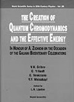 Creation Of Quantum Chromodynamics And The Effective Energy, The