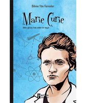 Marie Curie Bilime Yön Verenler