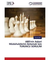 ABD'nin Askeri Müdahalelerini Anlamak için Turuncu Sorular