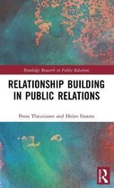 Routledge Research in Public Relations- Relationship Building in Public Relations
