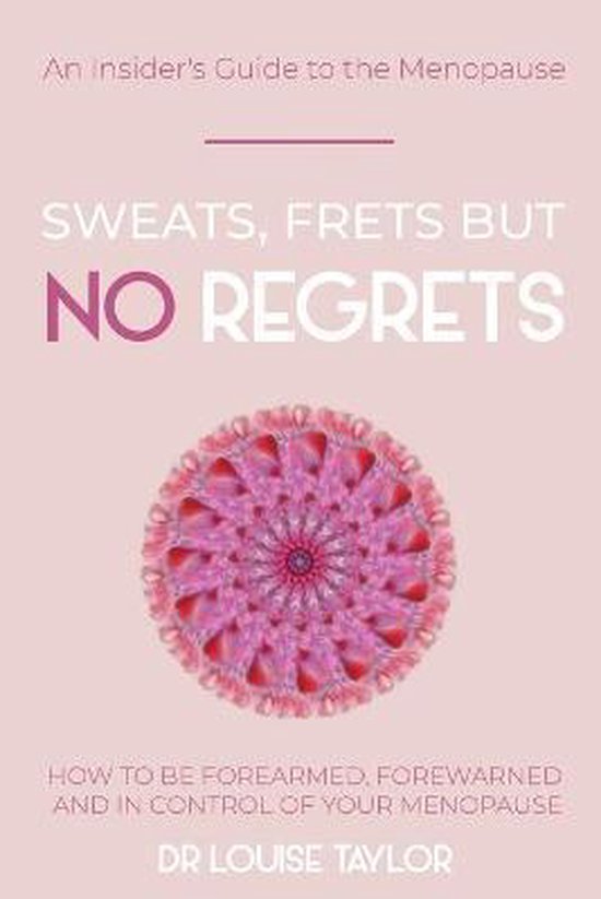 Sweats, Frets but no Regrets - cover