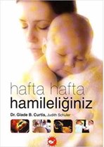 Hafta Hafta Hamileliginiz