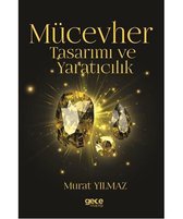 Mücevher Tasarımı ve Yaratıcılık