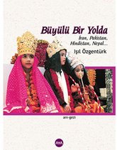 Büyülü Bir Yolda