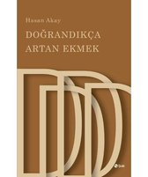 Doğrandıkça Artan Ekmek