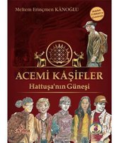 Acemi Kaşifler   Hattuşa'nın Güneşi