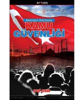 Metropol Alanlarda Kamu Güvenliği