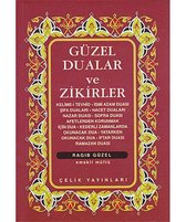 Güzel Dualar ve Zikirler