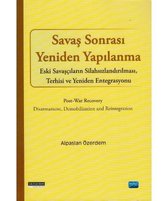 Savaş Sonrası Yeniden Yapılanma