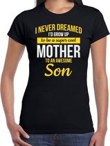 Jamais rêvé cool mère fils génial/ mère de fils cadeau t-shirt noir - dames - chemise cadeau / cadeau d'anniversaire XS