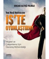 İşte Oyunlaştirma