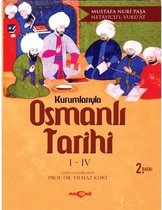 Kurumlarıyla Osmanlı Tarihi 1 4