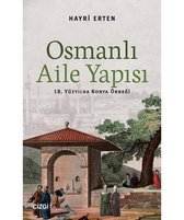 Osmanlı Aile Yapısı