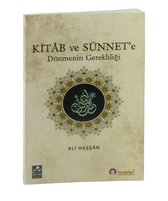 Kitab ve Sünnet'e Dönmenin Gerekliliği