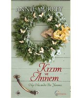 Kızım ve Annem