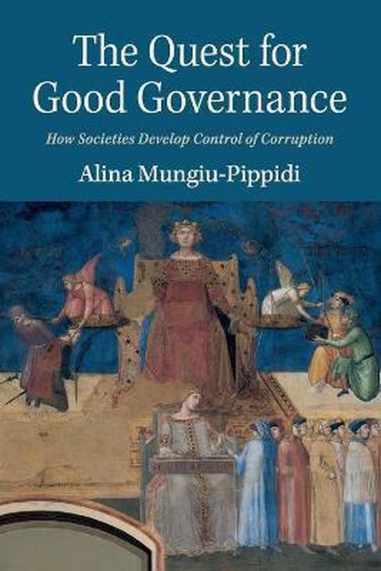 Quest For Good Governance 9781107534575 Alina Mungiu Pippidi Boeken 