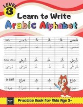 Learn to Write Arabic Alphabet Practice Book for Kids age 3+