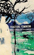 SUNY series, Studies in the Long Nineteenth Century- Fracture Feminism