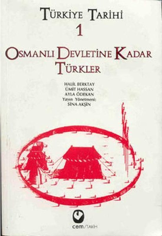 Türkiye Tarihi 1 Osmanlı Devletine Kadar Türkler, Sina Aksin Vd ...