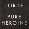 Pure Heroine