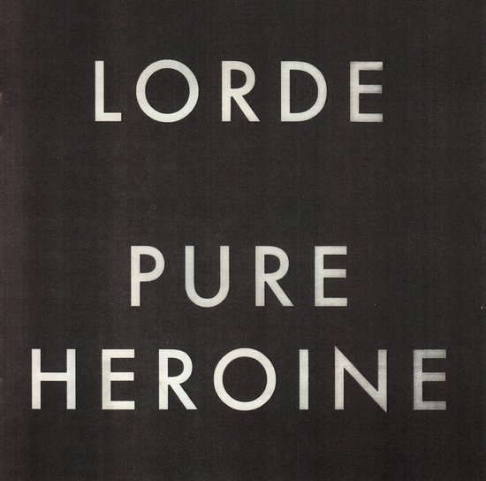 lorde pure heroine cd