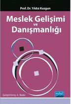 Meslek Gelişimi ve Danışmanlığı