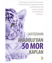 Anadolu'dan 50 Mor Kaplan