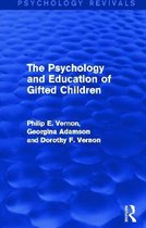 The Psychology and Education of Gifted Children