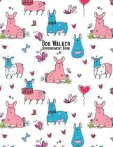 Dog Walker Appointment Book