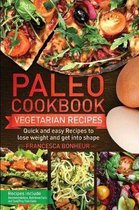 The Ultimate Paleo Cookbook- Paleo cookbook