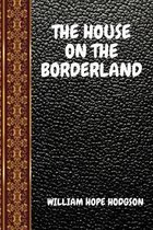 The House on the Borderland