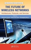 The Future of Wireless Networks
