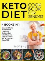 Keto Diet Cookbook for Seniors [4 books in 1]